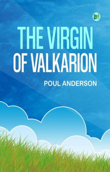The Virgin of Valkarion
