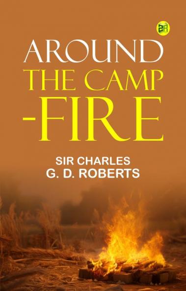 Around the Camp-fire