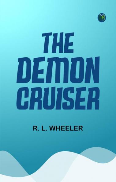The Demon Cruiser