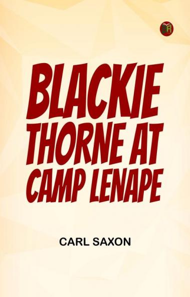 Blackie Thorne at Camp Lenape
