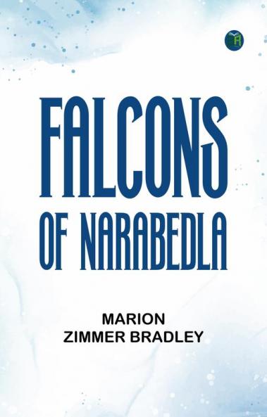 Falcons of Narabedla