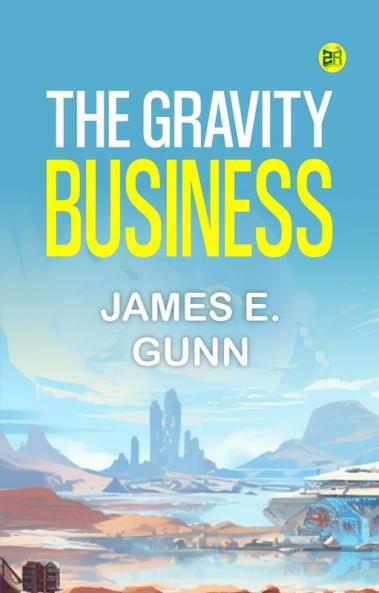 The Gravity Business
