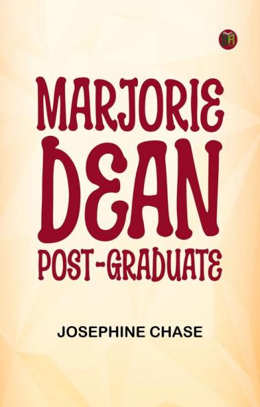Marjorie Dean Post-Graduate