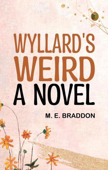 Wyllard's Weird: A Novel