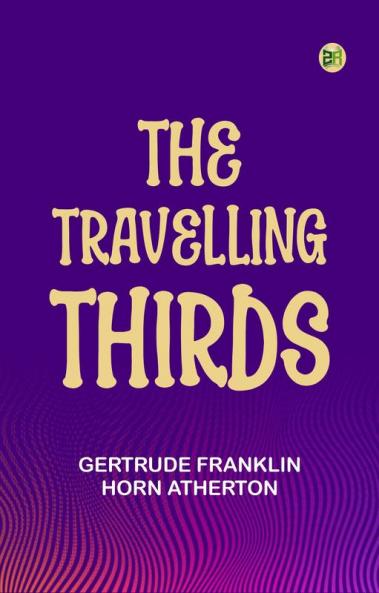 The Travelling Thirds