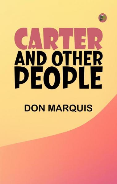 Carter and Other People