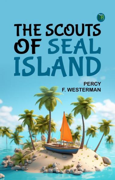 The Scouts of Seal Island