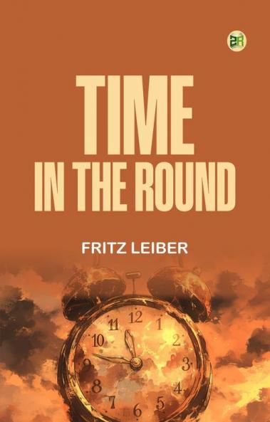 Time In the Round