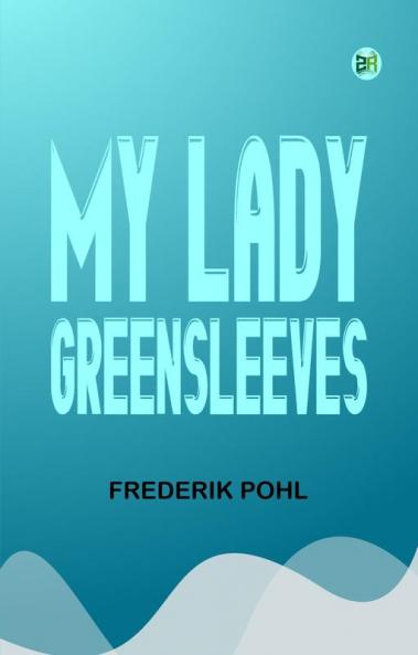 My Lady Greensleeves