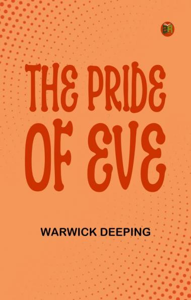 The Pride of Eve