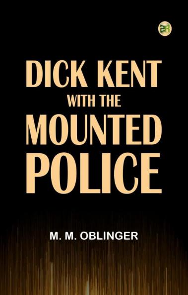 Dick Kent with the Mounted Police
