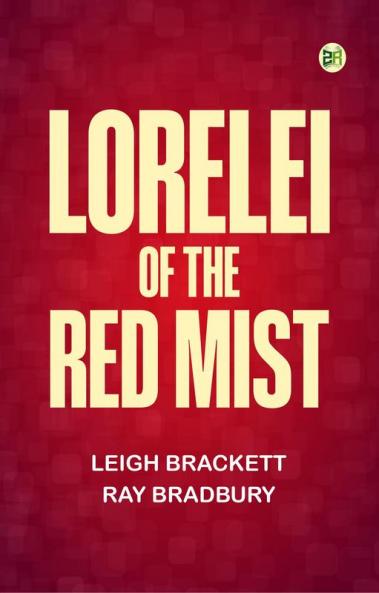Lorelei of the Red Mist