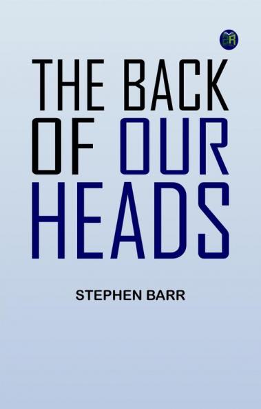 The Back of Our Heads