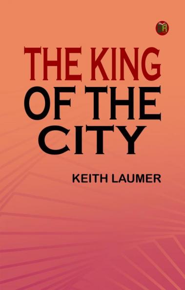 The King of the City