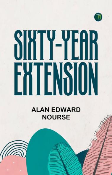 Sixty-Year Extension
