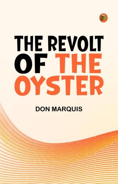 The Revolt of the Oyster