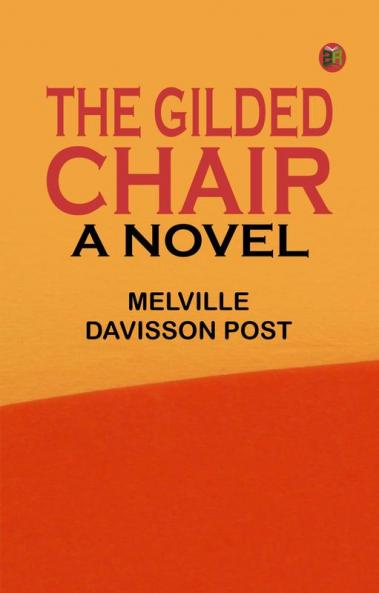 The Gilded Chair: A Novel