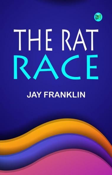 The Rat Race