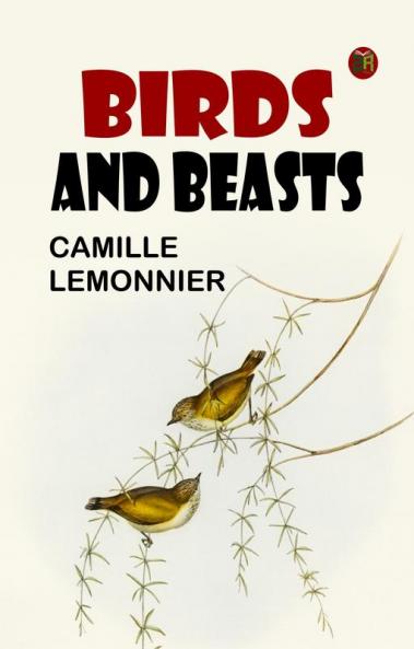 Birds and Beasts
