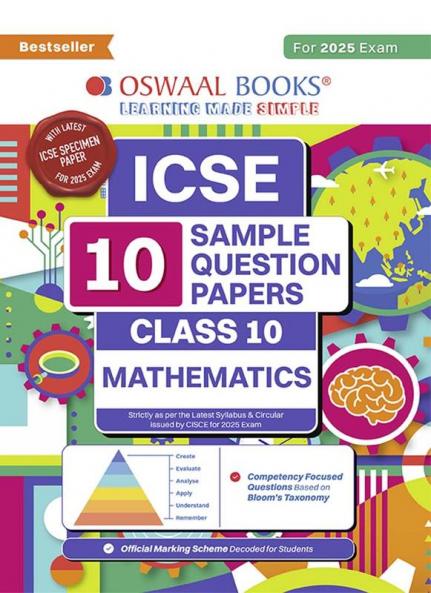 Oswaal ICSE | 10 Sample Question Papers | Class 10 | Mathematics (For 2025 Exam)