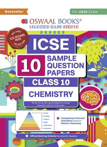 Oswaal ICSE | 10 Sample Question Papers | Class 10 | Chemistry (For 2025 Exam)