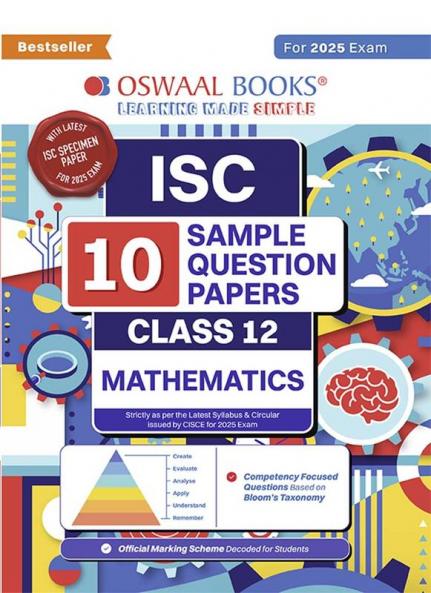Oswaal ISC | 10 Sample Question Papers | Class 12 | Mathematics (For 2025 Exam)