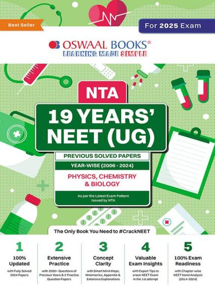 Oswaal NTA 19 Years' NEET (UG) Previous Solved Papers- Year-wise (2006 - 2024) Physics Chemistry & Biology for 2025