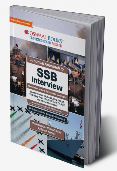 Oswaal Practical Approach to Ssb Interview: Technique-Wise and Task Wise Concepts, Exam Covered Nda/Na, Cds, Afcat, Tes, Navy Tech, Tgc, Ssc Tech, Ta, Acc and All Service Entries