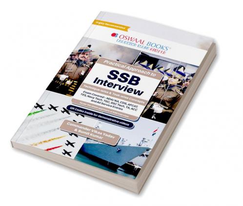 Oswaal Practical Approach to Ssb Interview: Technique-Wise and Task Wise Concepts, Exam Covered Nda/Na, Cds, Afcat, Tes, Navy Tech, Tgc, Ssc Tech, Ta, Acc and All Service Entries