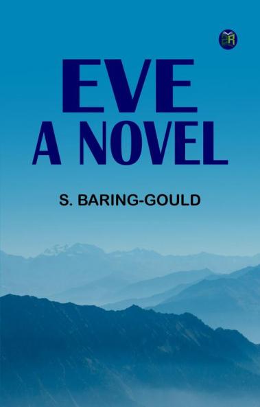 Eve: A Novel