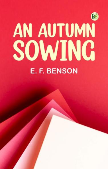 An Autumn Sowing