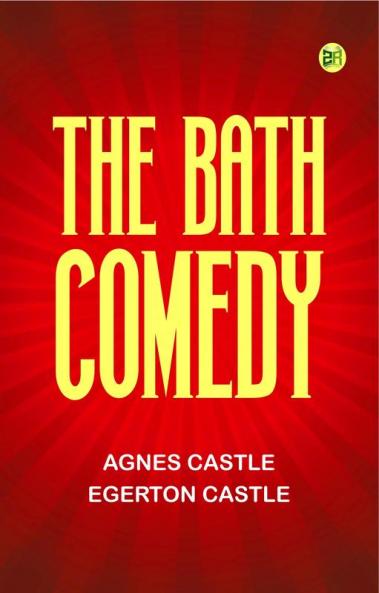 The Bath Comedy