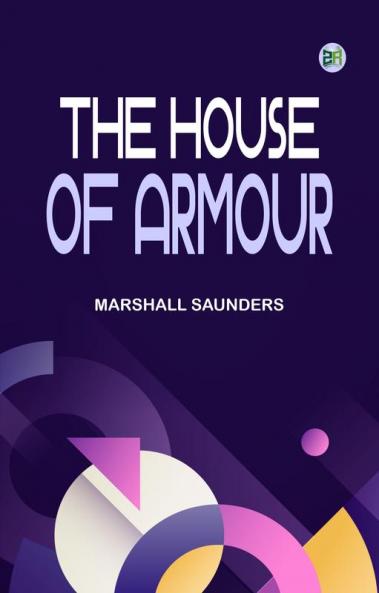 The House of Armour