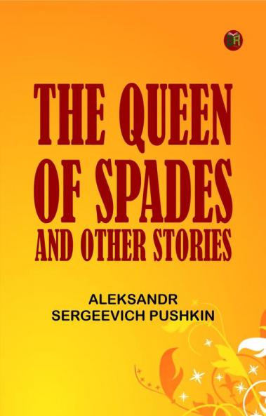 The Queen of Spades and other stories