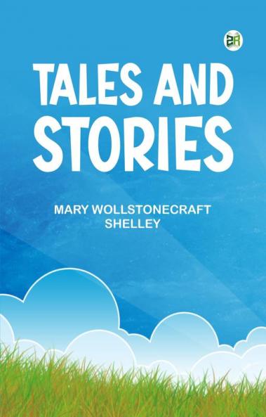 Tales and Stories