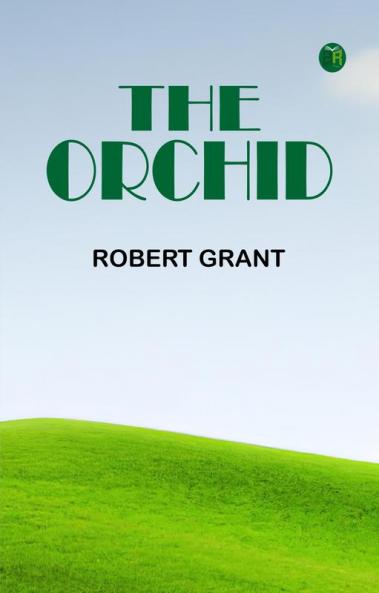 The Orchid