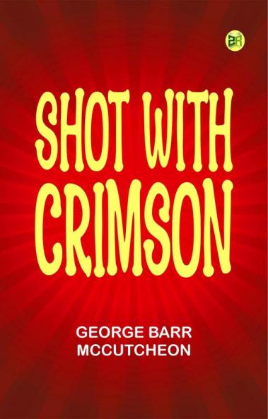 Shot With Crimson