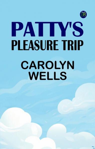 Patty's Pleasure Trip