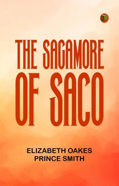 The Sagamore of Saco