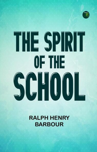 The Spirit of the School