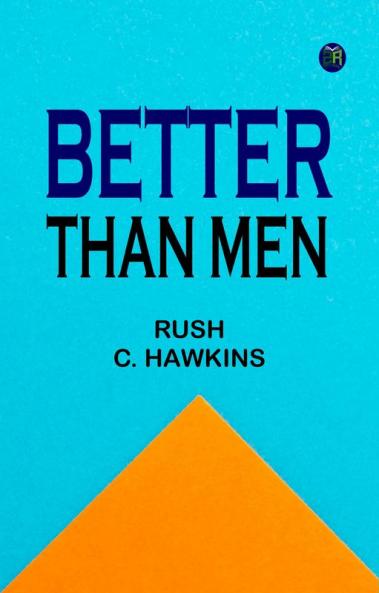 Better Than Men