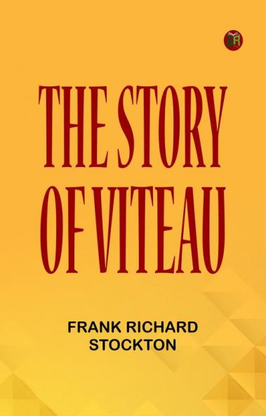 The Story of Viteau