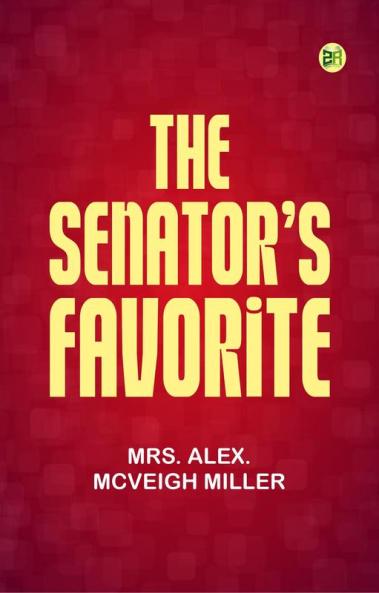 The Senator's Favorite