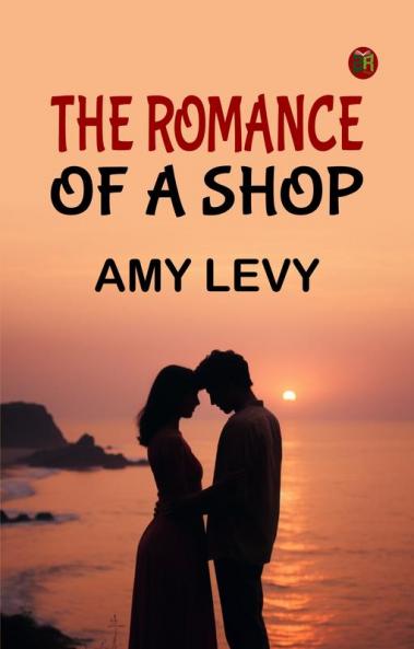 The Romance of a Shop