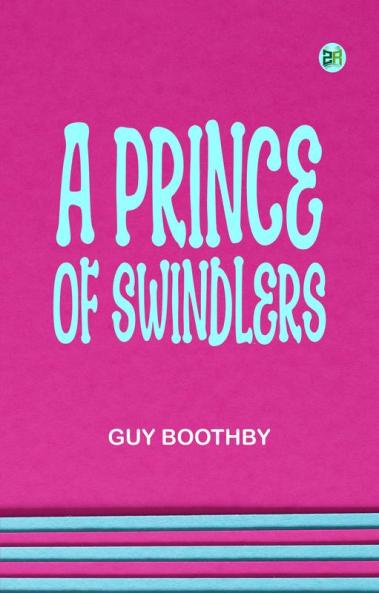 A Prince of Swindlers
