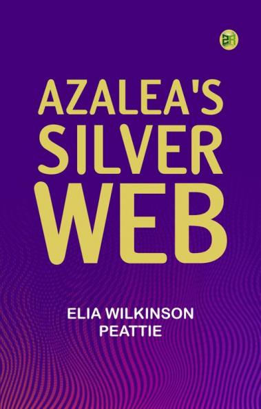 Azalea's Silver Web