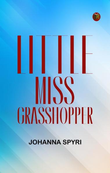 Little Miss Grasshopper