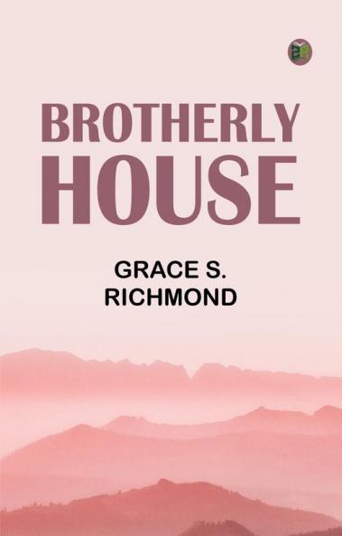 Brotherly House