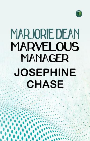 Marjorie Dean Marvelous Manager