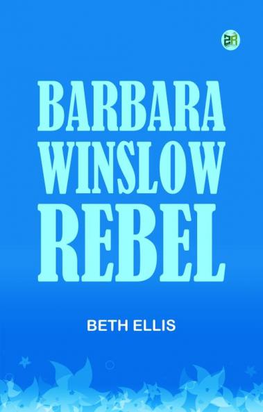 Barbara Winslow Rebel